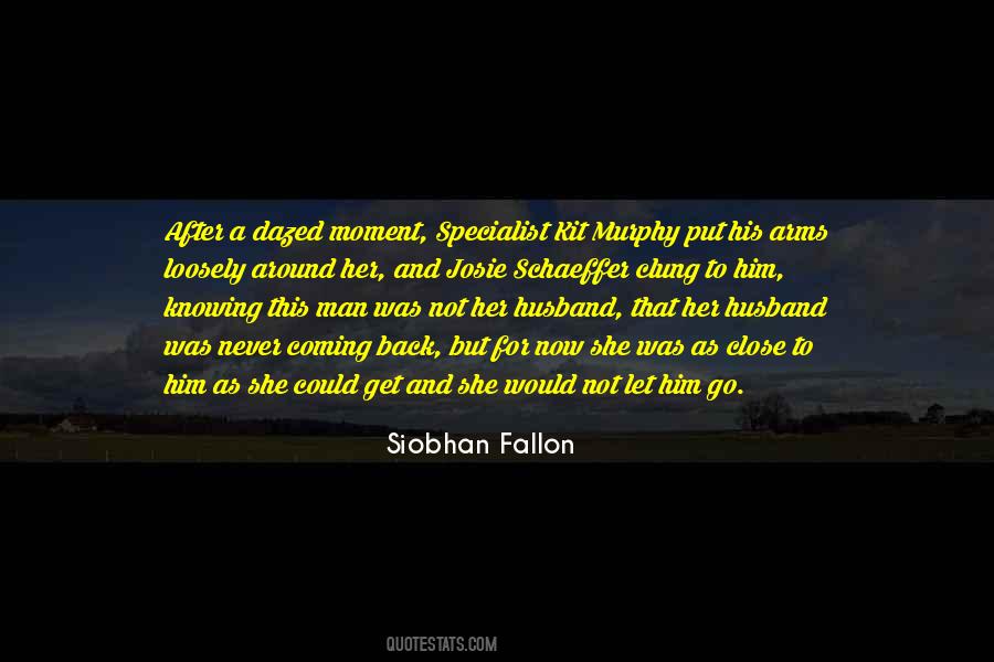 Husband Was Quotes #1524504