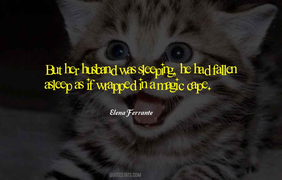 Husband Was Quotes #252116