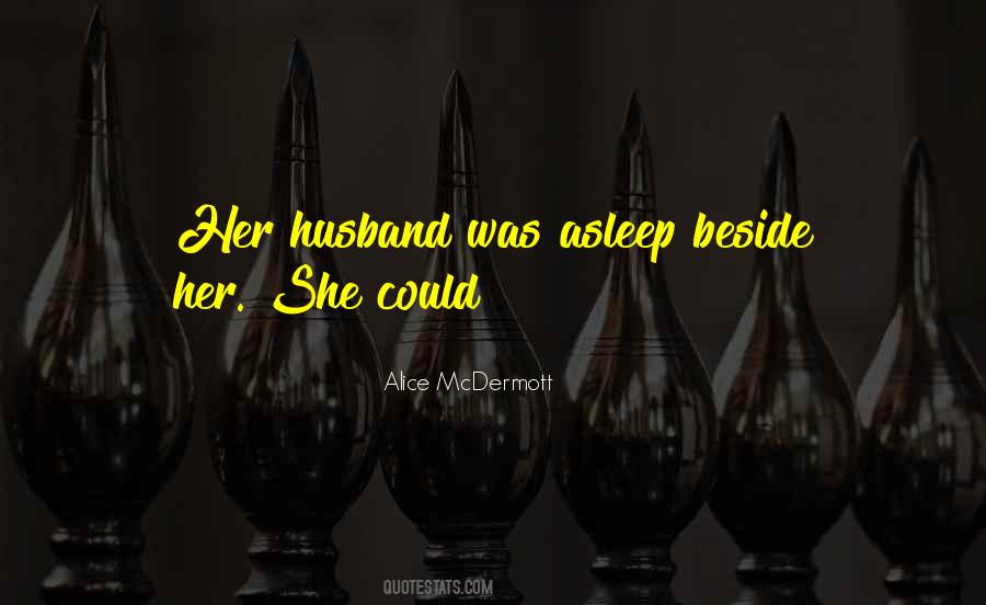 Husband Was Quotes #693460