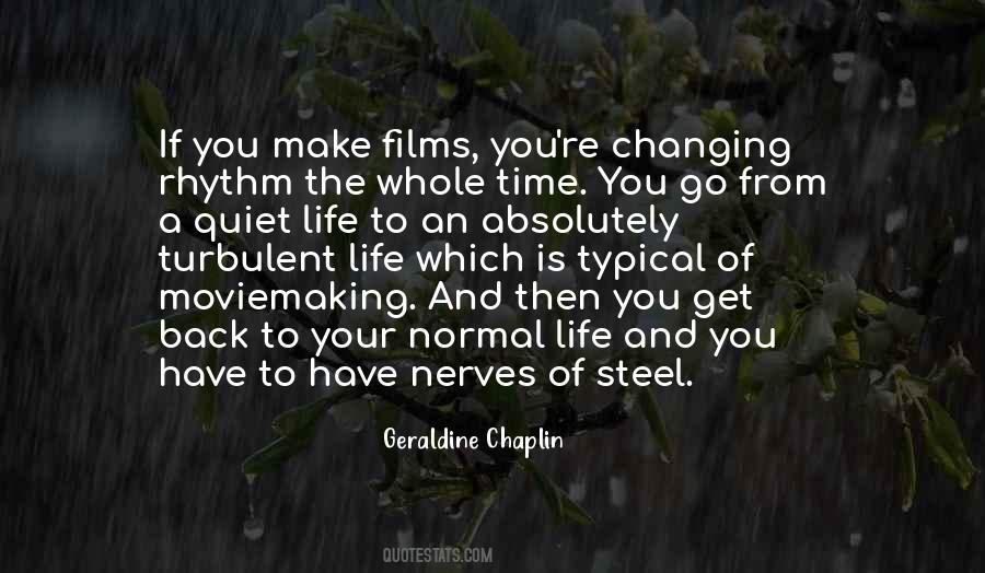 Have The Time Of Your Life Quotes #1178396