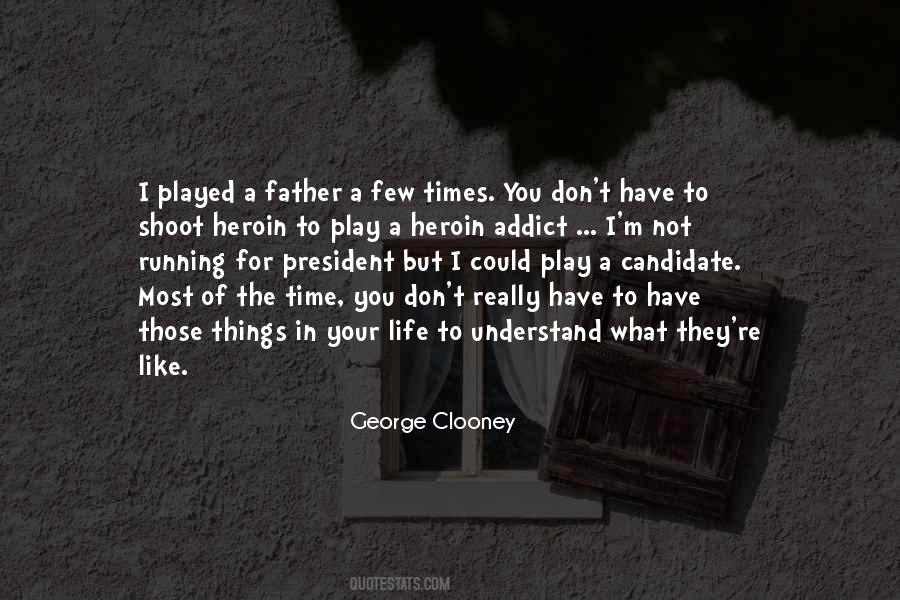 Have The Time Of Your Life Quotes #1289272
