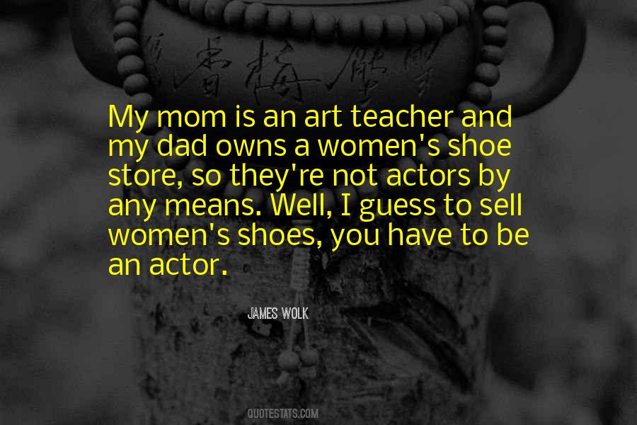 What My Dad Means To Me Quotes #1721130