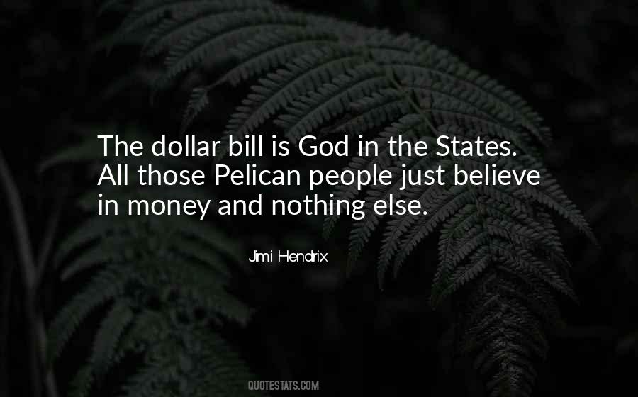 Dollar Bill Quotes #430479