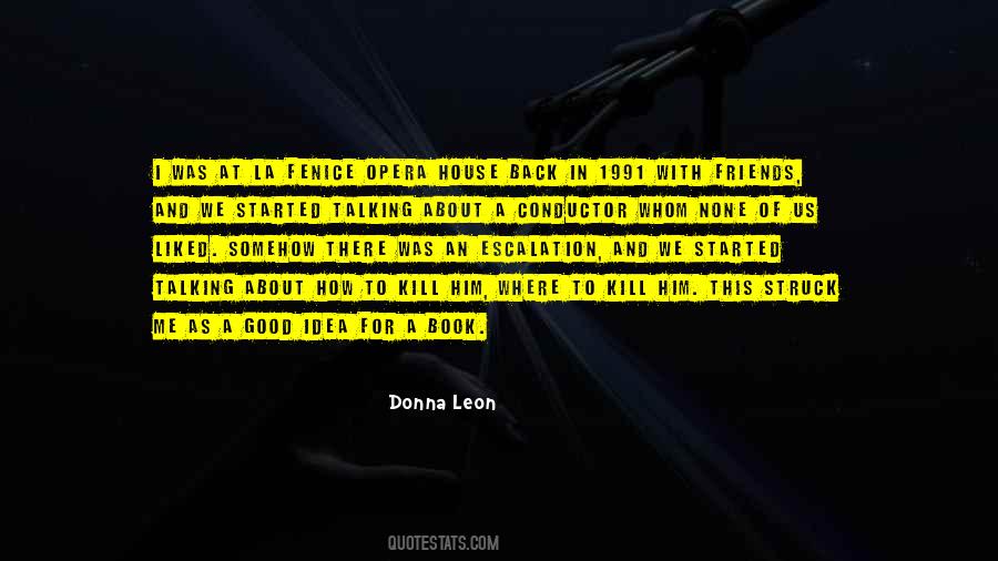 There Was An Idea Quotes #1235984