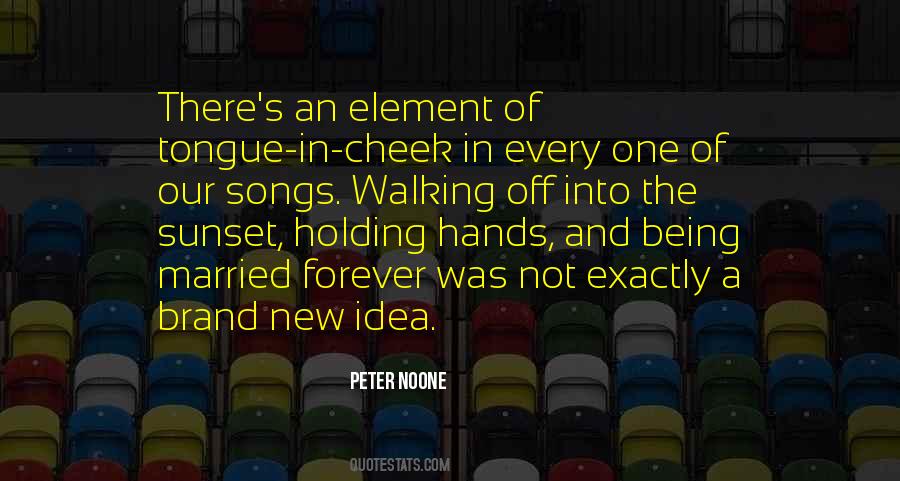 There Was An Idea Quotes #1450506