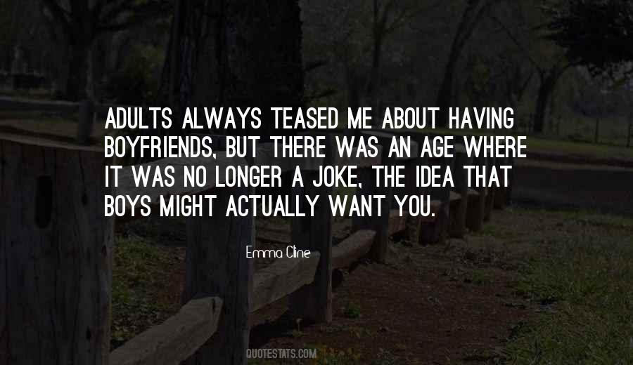 There Was An Idea Quotes #1504525