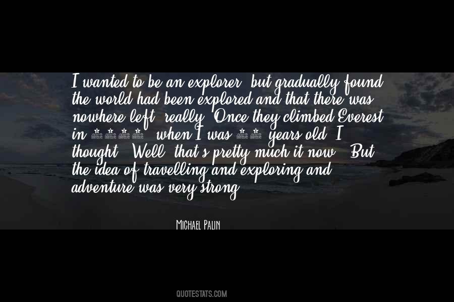 There Was An Idea Quotes #952993
