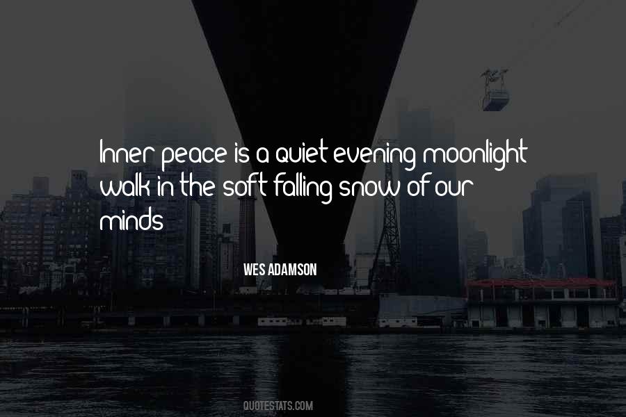 Peace Snow Quotes #945577