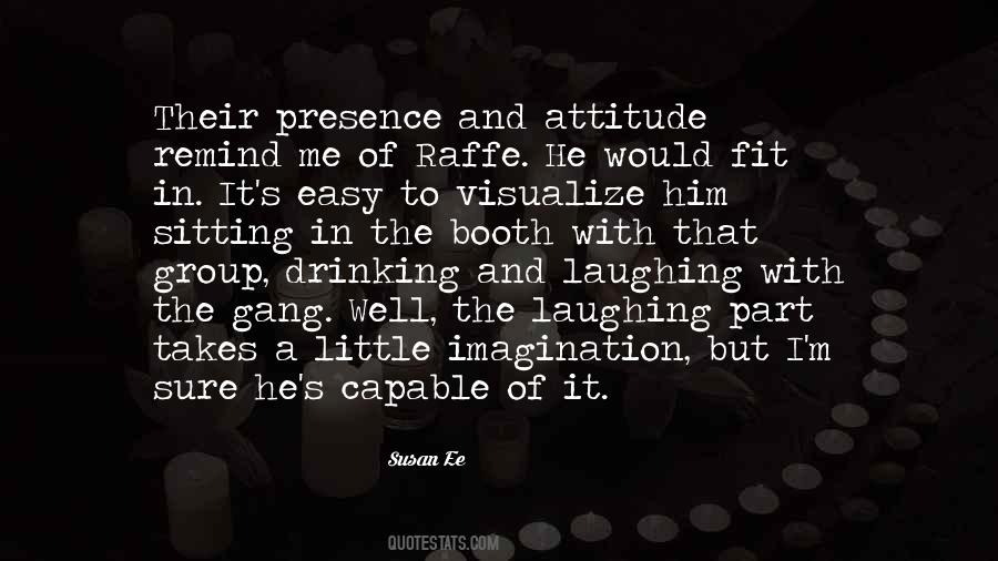 How Is It So Easy For You Quotes #3926