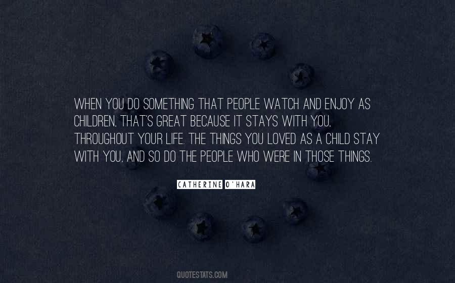 Do Something In Your Life Quotes #481896