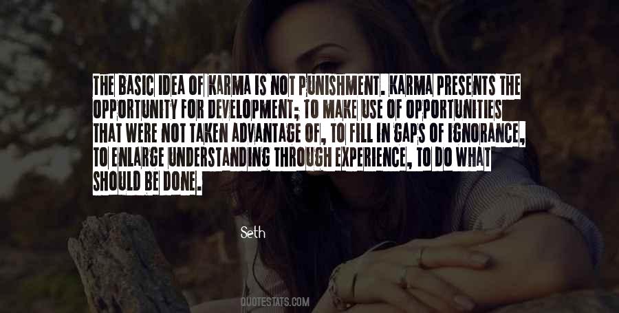 Make Your Own Karma Quotes #1370641