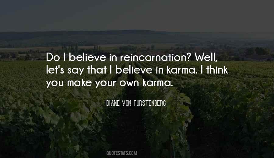 Make Your Own Karma Quotes #1491795