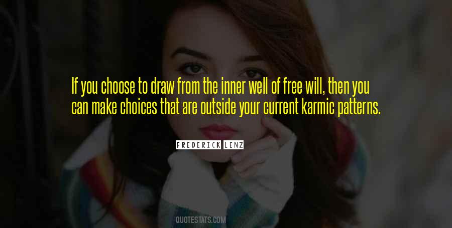Make Your Own Karma Quotes #1831870