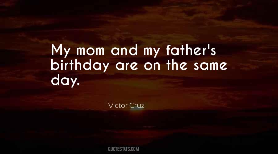 Mom And Father Quotes #1508806