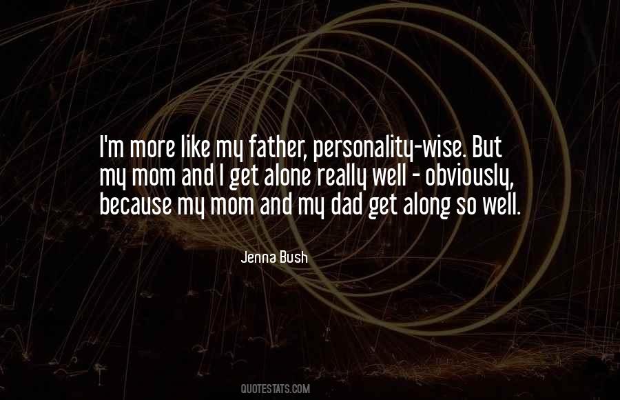 Mom And Father Quotes #1521018