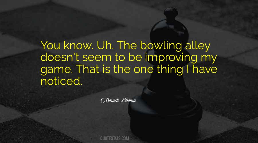 I Noticed You Quotes #1256143
