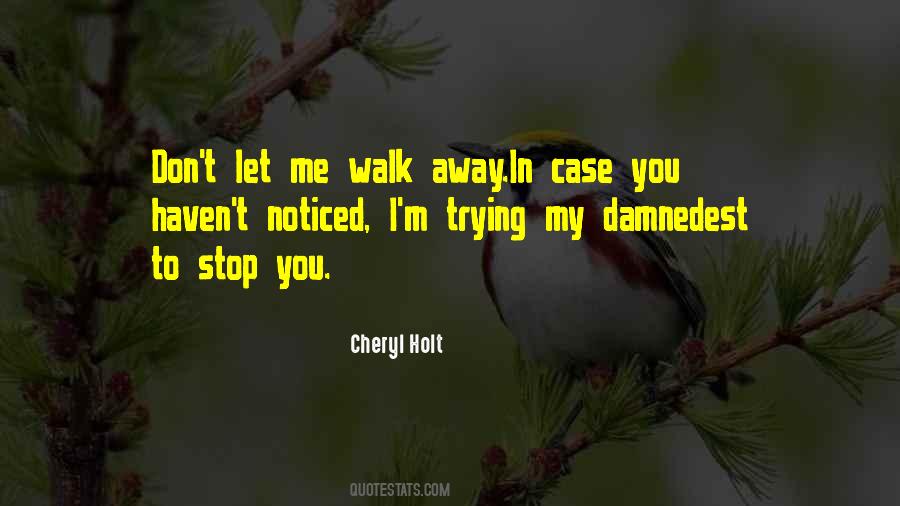 I Noticed You Quotes #1645109