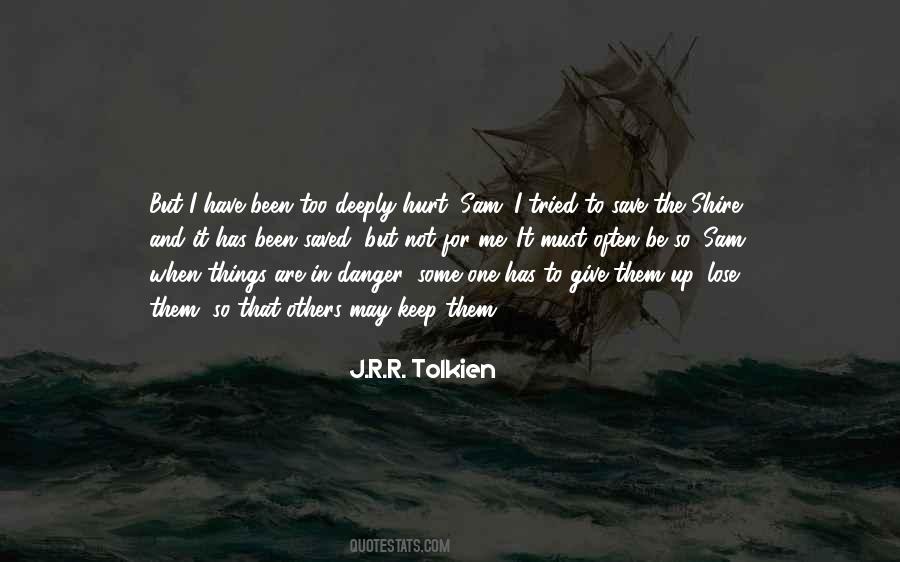 I May Not Be The One Quotes #1026733
