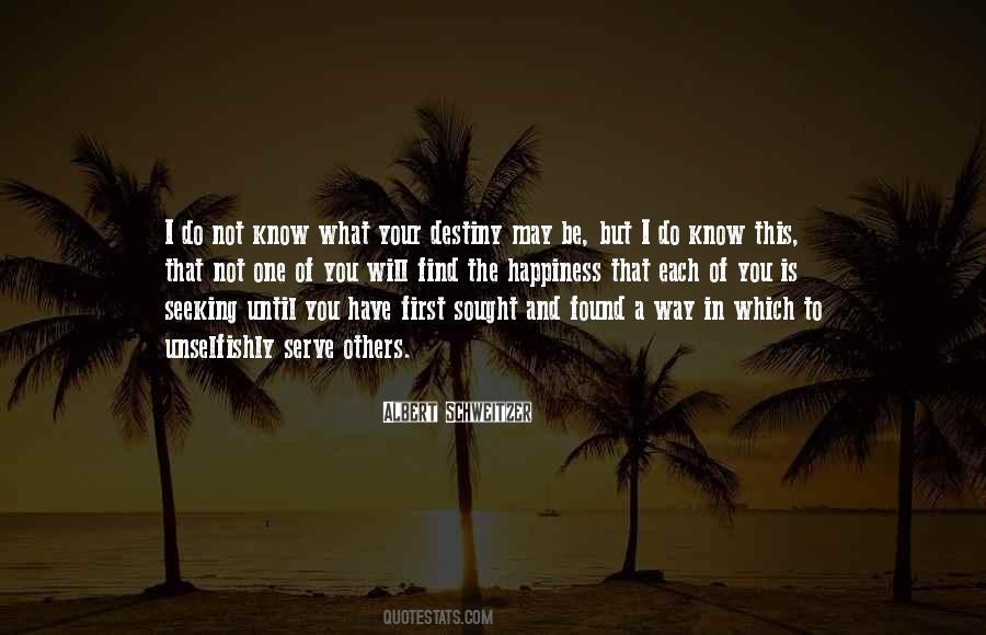 I May Not Be The One Quotes #1180141