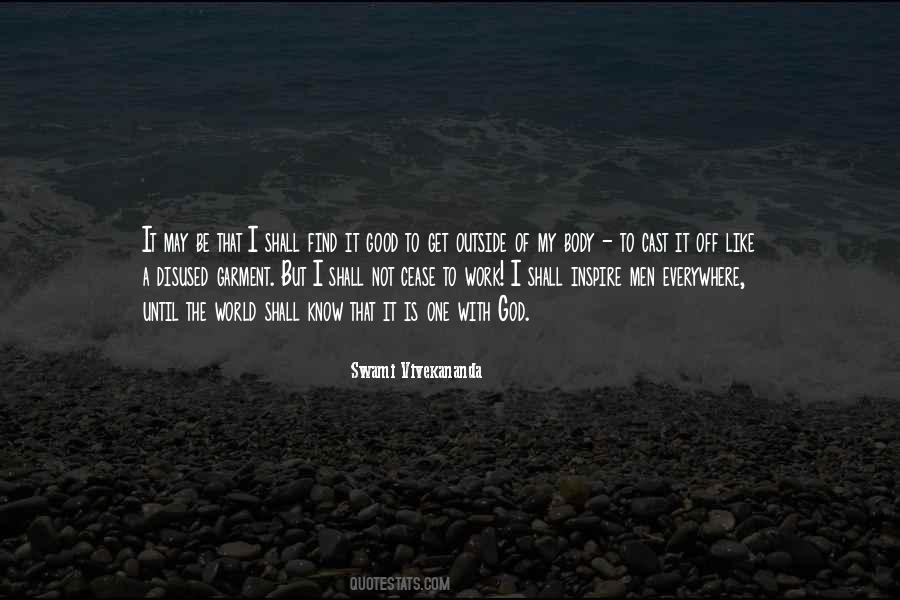 I May Not Be The One Quotes #631845