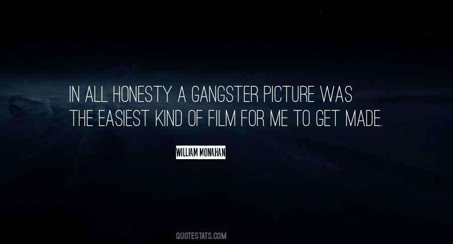 Gangster Film Quotes #1623220