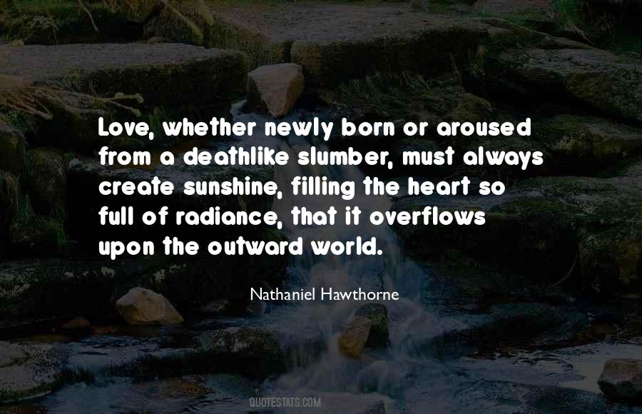 Nathaniel Hawthorne Love Quotes #1751883