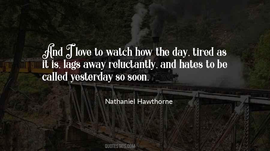 Nathaniel Hawthorne Love Quotes #603415