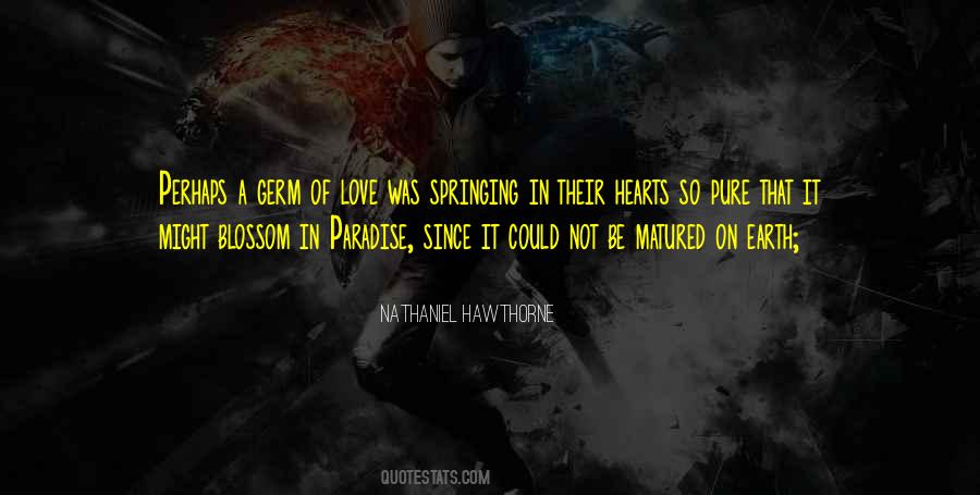 Nathaniel Hawthorne Love Quotes #625198