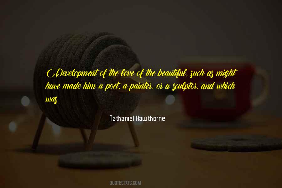 Nathaniel Hawthorne Love Quotes #791658