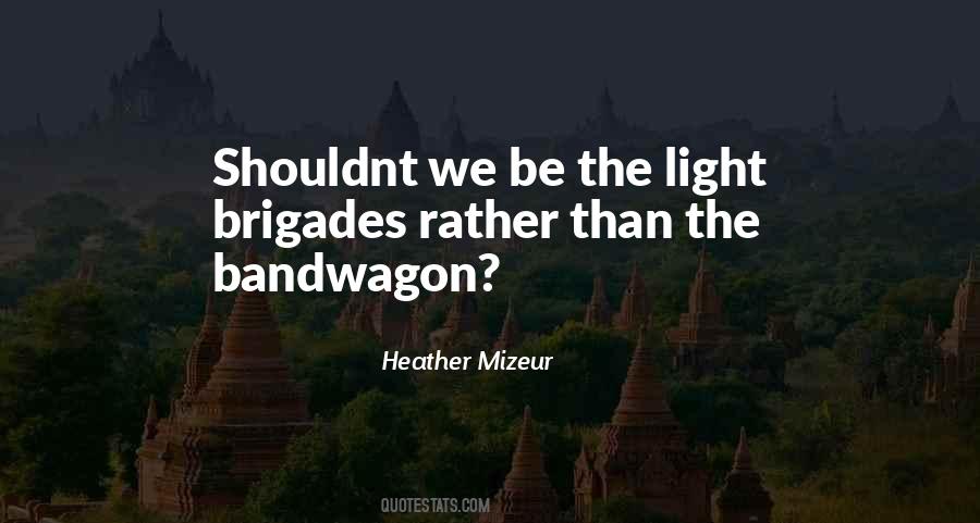 Should I Or Shouldnt I Quotes #1218479
