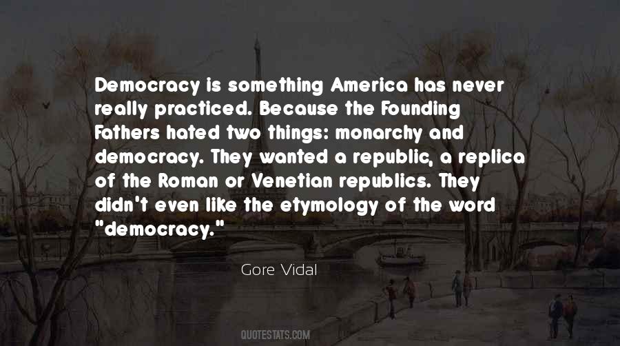 Founding Fathers Of America Quotes #1412264