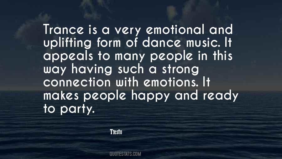 Music Is The Only Thing That Makes Me Happy Quotes #1438144