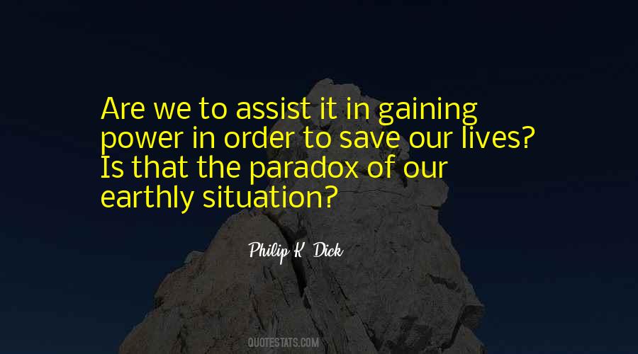 The Paradox Of Life Quotes #960891