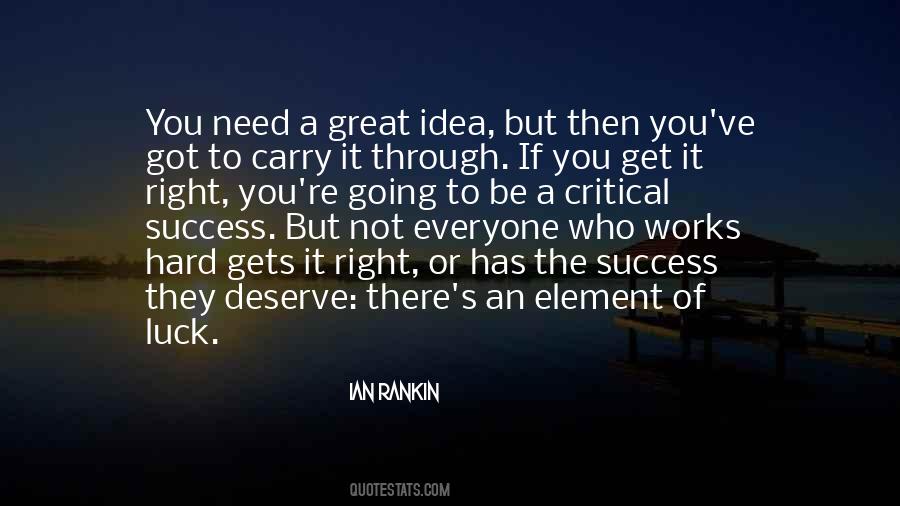 You Got Through It Quotes #1635347