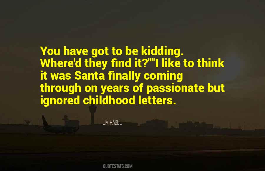 You Got Through It Quotes #324060