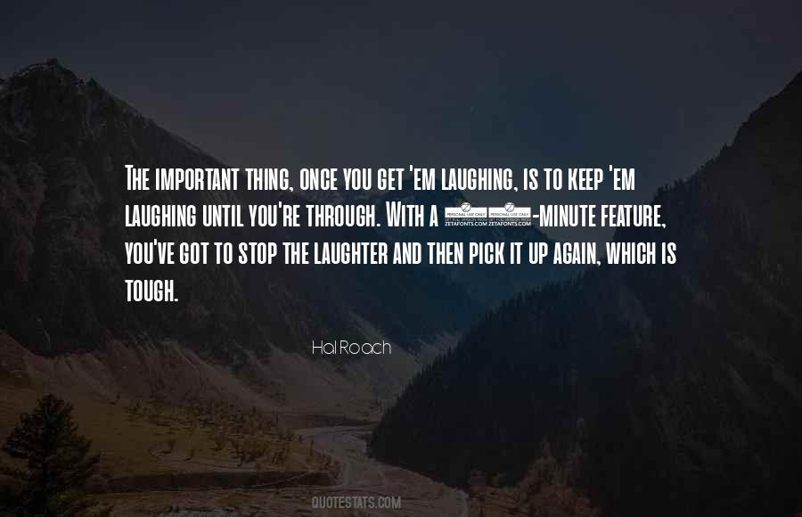 You Got Through It Quotes #600521