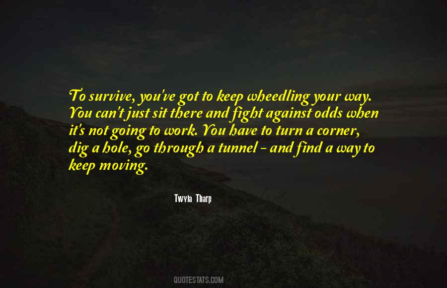 You Got Through It Quotes #651906