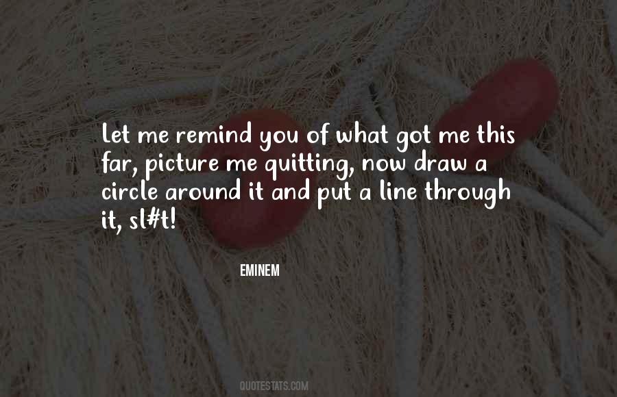 You Got Through It Quotes #912293