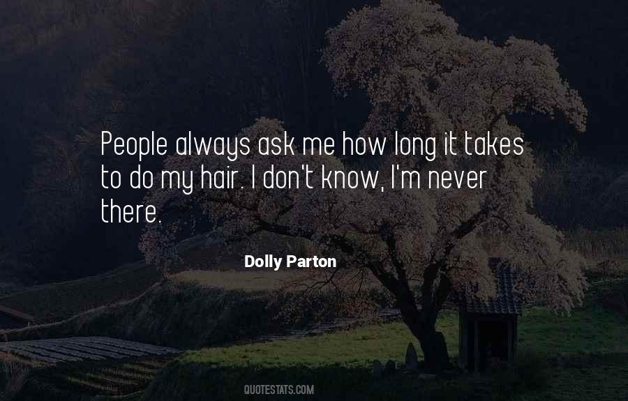 Dolly Parton Hair Quotes #734208