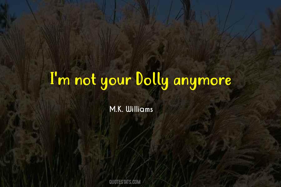 Dolly Quotes #338528