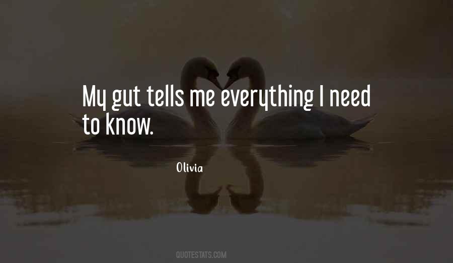 When Your Gut Tells You Something Quotes #812748
