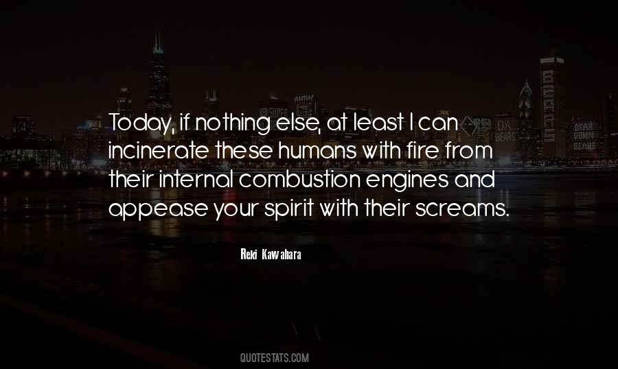 Quotes About Internal Combustion Engines #931827