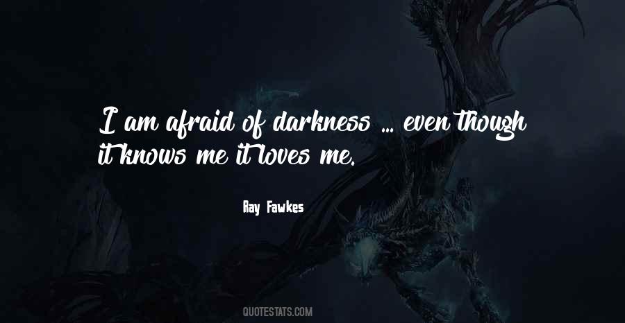 Afraid Love Quotes #212333