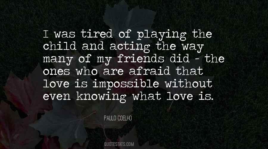 Afraid Love Quotes #53431