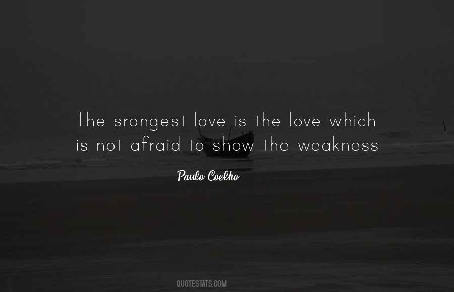 Afraid Love Quotes #66237