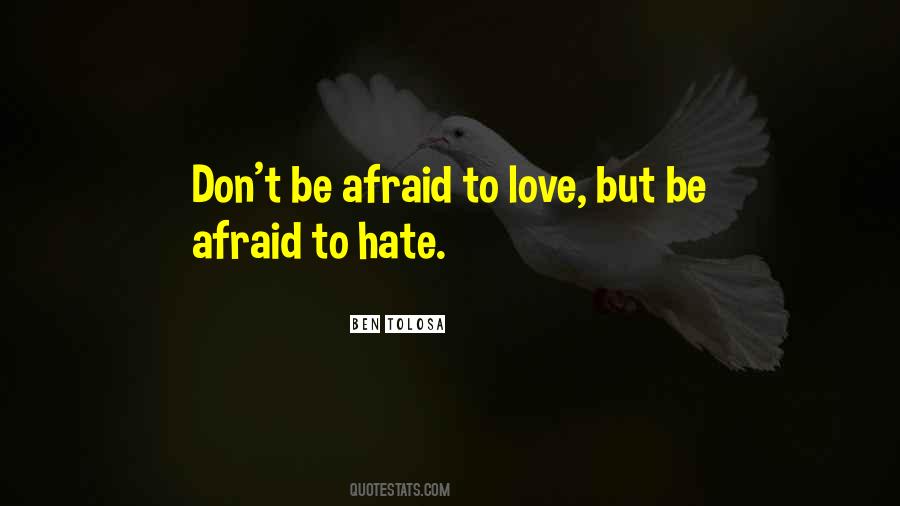 Afraid Love Quotes #87078