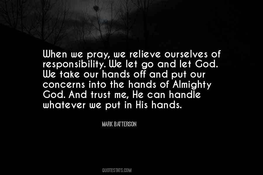Just Pray And Trust God Quotes #594714