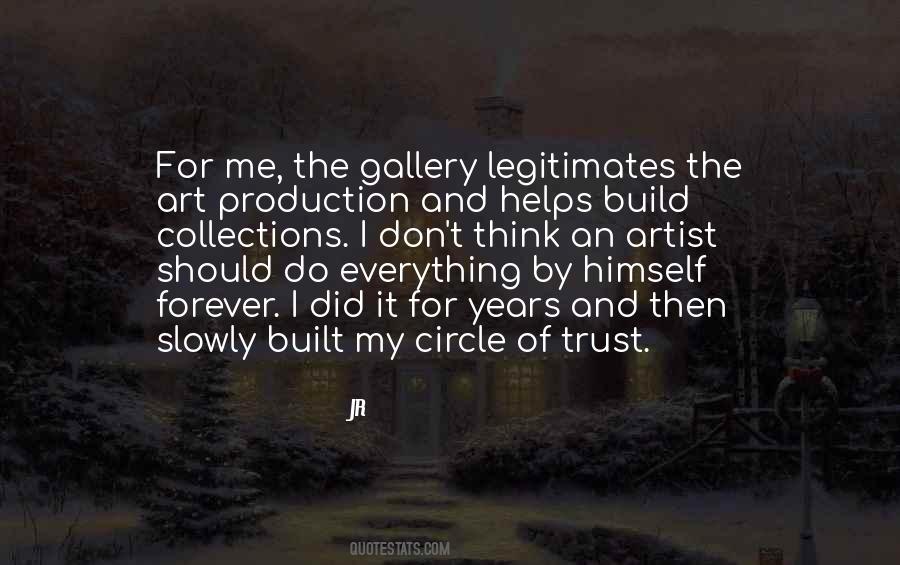 I Build Me Quotes #1005134