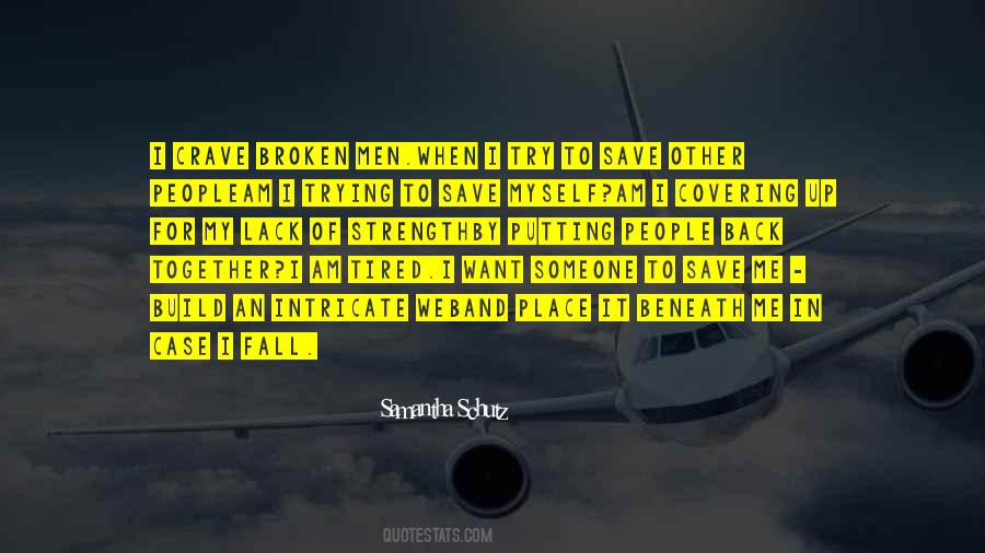 I Build Me Quotes #1128227