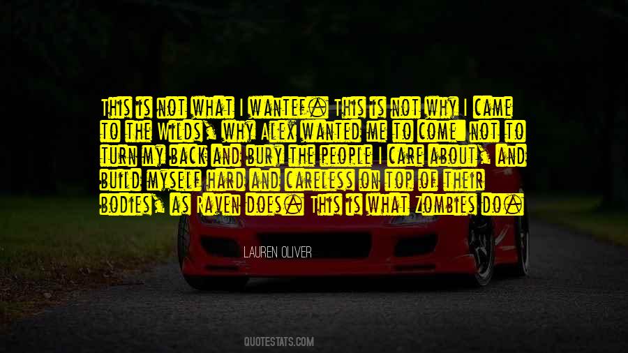 I Build Me Quotes #1161669